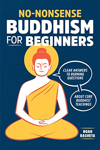 No-Nonsense Buddhism for Beginners: Clear Answers to Burning Questions About Core Buddhist Teachings - Epub + Converted Pdf